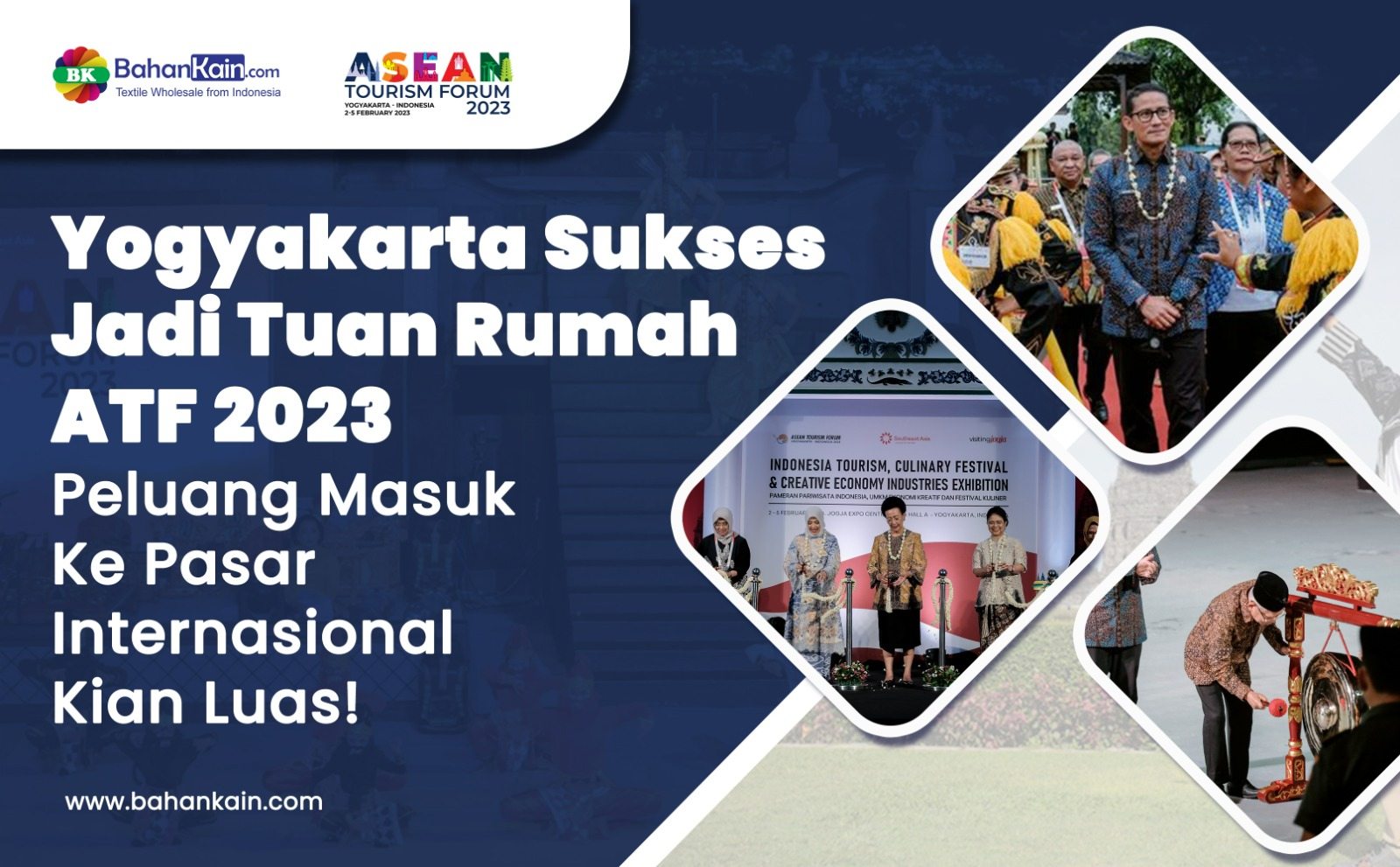 Yogyakarta Sukses Jadi Tuan Rumah ATF 2023, Peluang Masuk Ke Pasar Internasional Kian Luas
