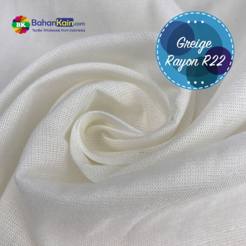 Kain greige rayon R22 100% rayon